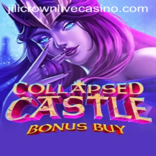 A Deep Dive into CollapsedCastleBonusBuy: A Unique Gaming Experience with Jilicrown