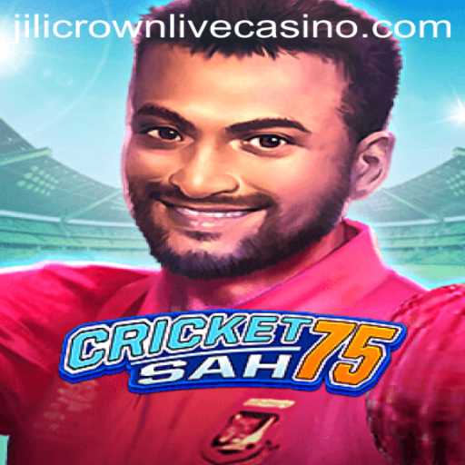 Exploring the Exciting World of CricketSah75: The Jilicrown Revolution