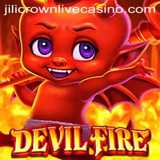 Experience the Thrilling Adventure of DevilFire: A Deep Dive into Jilicrown's World