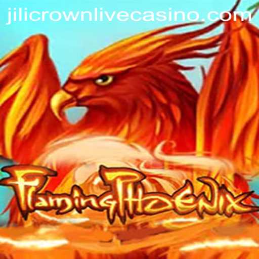 The Enchanting World of FlamingPhoenix: A Deep Dive into the Thrilling Adventure of Jilicrown