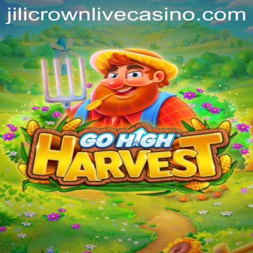 Discover the Exciting World of GoHighHarvest and the Fascinating Role of Jilicrown