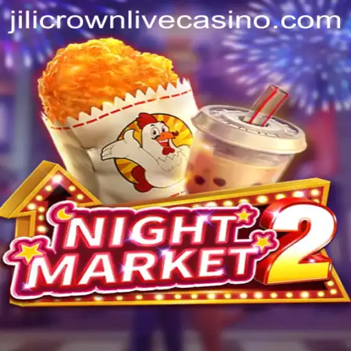 Exploring NightMarket2: A Captivating Game Experience with Jilicrown