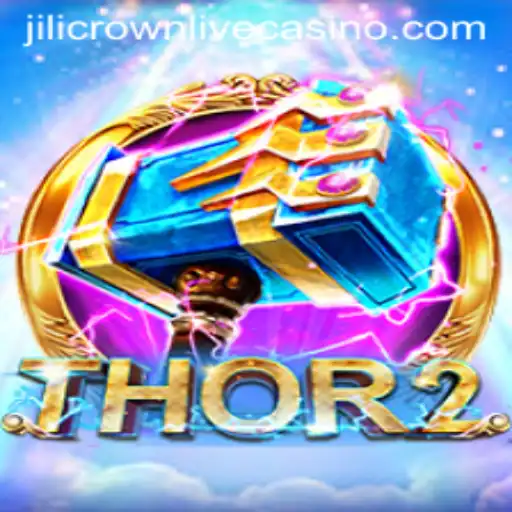 Dive Into the Enchanting World of Thor2: Discover the Magic of Jilicrown